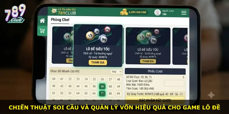 Chiến thuật soi cầu và quản lý vốn hiệu quả cho game lô đề