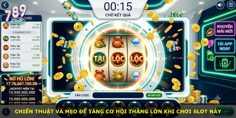 Chiến thuật và mẹo để tăng cơ hội thắng lớn khi chơi slot này