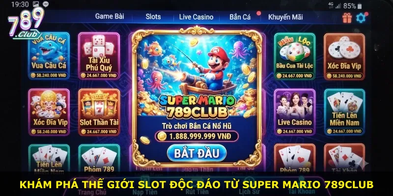 Khám phá thế giới slot độc đáo từ Super Mario 789Club