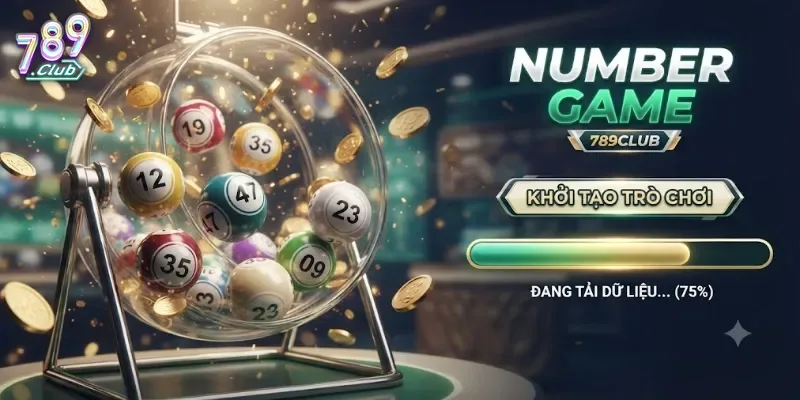 Number Game 789Club Trải Nghiệm Cực Cuốn Với Tỷ Lệ Thưởng Hấp Dẫn