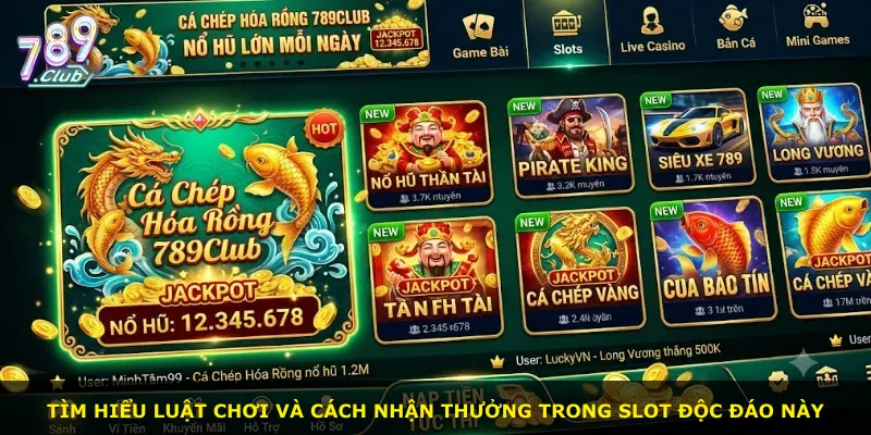 Tìm hiểu luật chơi và cách nhận thưởng trong slot độc đáo này