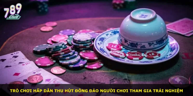 Trò chơi hấp dẫn thu hút đông đảo người chơi tham gia trải nghiệm